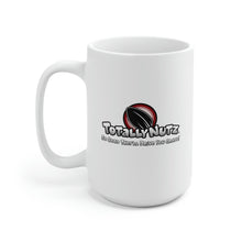 Load image into Gallery viewer, Totally Nutz Mug 15oz