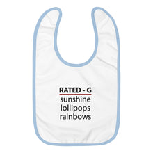 Load image into Gallery viewer, Rated-G Embroidered Baby Bib"Sunshine, Lollipops and Rainbows"