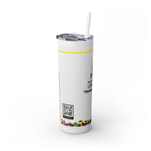 Load image into Gallery viewer, Copy of Copy of Skinny Tumbler with Straw, 20oz
