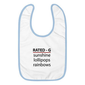 Rated-G Embroidered Baby Bib"Sunshine, Lollipops and Rainbows"
