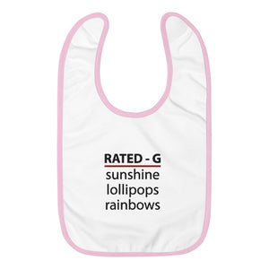 Rated-G Embroidered Baby Bib"Sunshine, Lollipops and Rainbows"