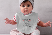 Load image into Gallery viewer, Rated-G Embroidered Baby Bib&quot;Sunshine, Lollipops and Rainbows&quot;
